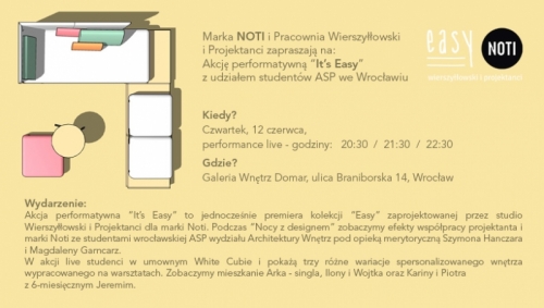 It's Easy - performance projektowy podczas "Nocy z&nbsp;designem" 12. czerwca we Wrocławiu